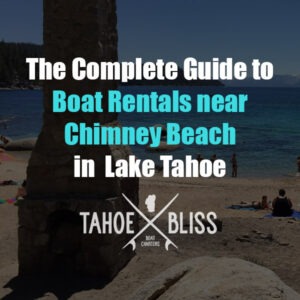 chimney beach lake tahoe boat rental